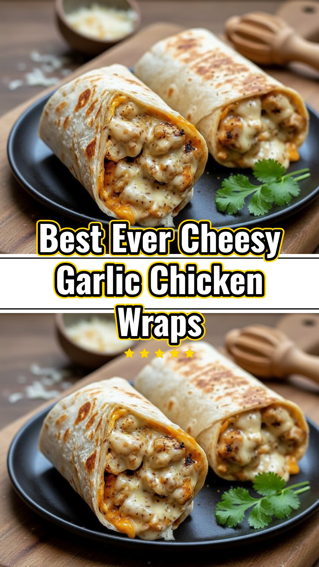 Best Easy Cheesy Garlic Chicken Wraps Baked Dinner Idea