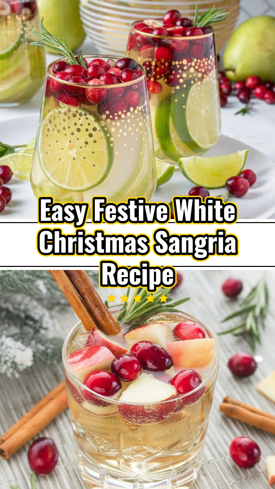 Festive Cranberry Rosemary White Christmas Sangria with Cinnamon Syrup