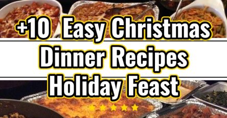 Memorable Christmas Dinner Feast: Simple Main Dish & Dinner Ideas