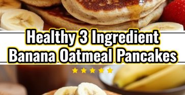 3 Ingredient Banana Oatmeal Pancakes Recipe Easy Good Breakfast