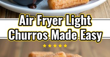 Air Fryer Light Churros: Easy Homemade Yummy Sweet Snack Ideas