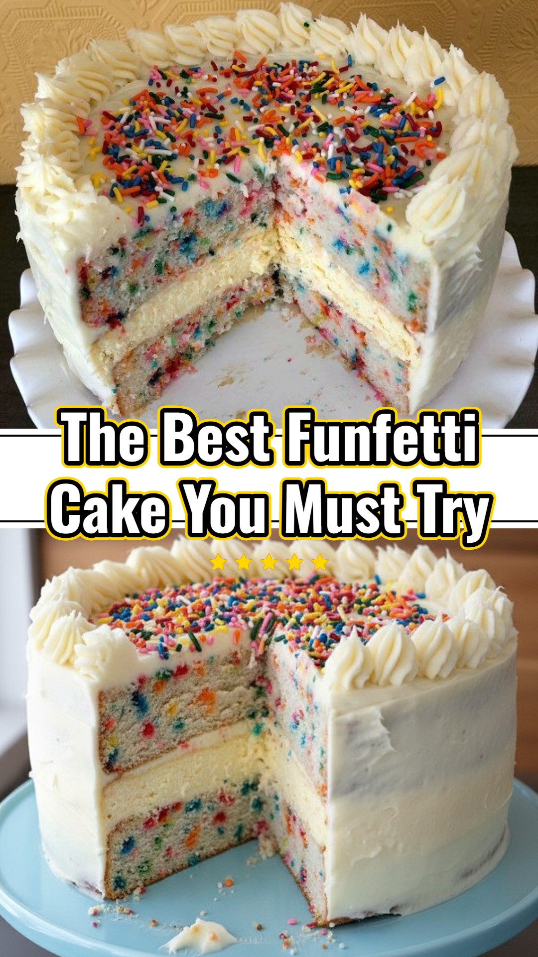 Best Funfetti Cake Ever Four Layer Birthday Cake Ideas