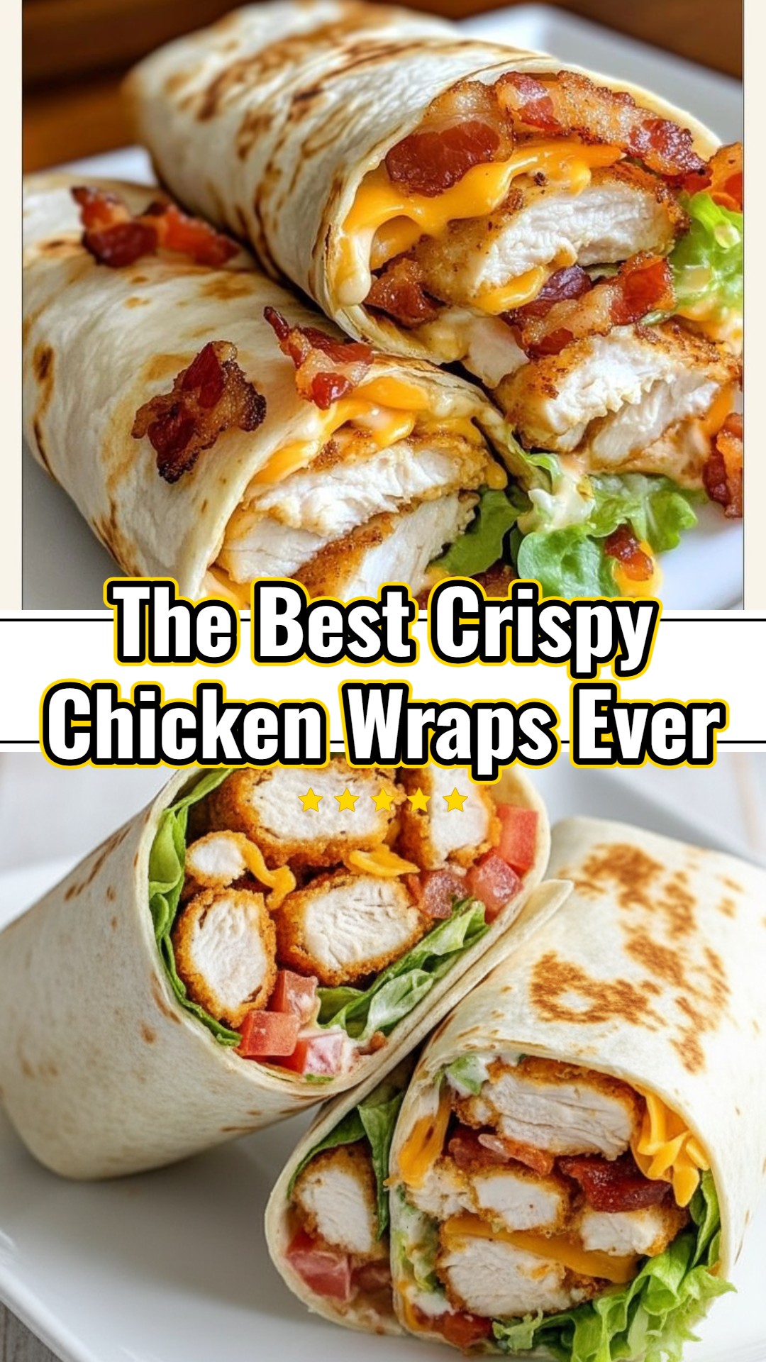 Easy Crispy Chicken Wraps: Family Go-To Dinner Idea