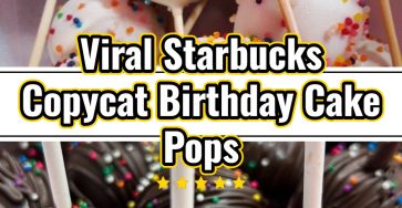 Homemade Starbucks Copycat Birthday Cake Pops Best Easy Sweet Treats